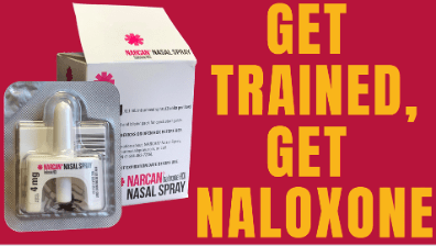 current health responses - get trained, get naloxone