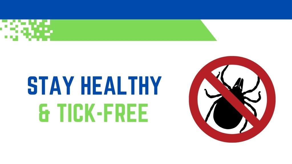 stay health and tick free